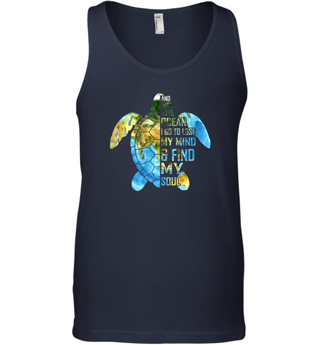 I Go To Lose My Mind Find My Soul Ocean Turtle Lovers Gift Men Cotton Tank Top