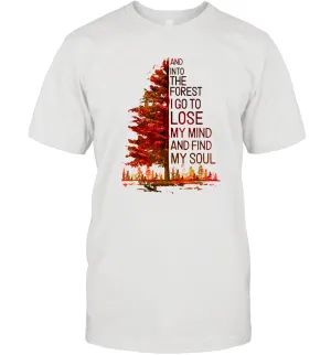 Into The Forest I Go, To Lose My Mind And Find My Soul Men Cotton T-Shirt